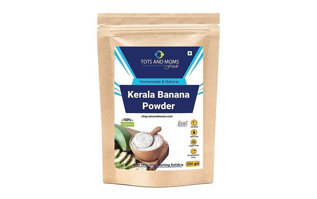Tots And Moms Foods Kerala Banana Powder    Pack  200 grams